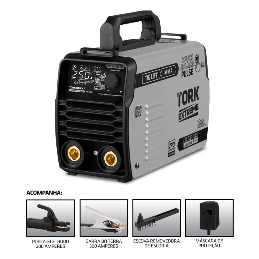 MÁQUINA DE SOLDA INVERSORA TIG, ELETRODO MMA TOUCH 250A 220V (TORK SOLDA)